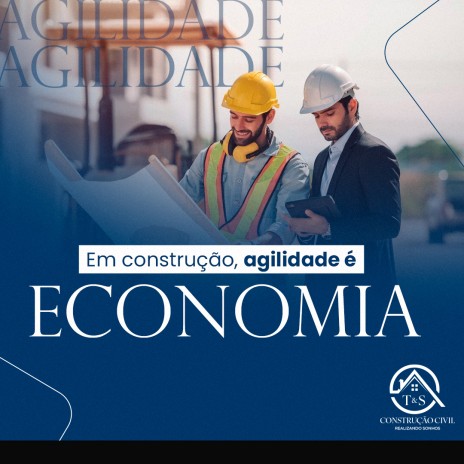 Em construção, agilidade é economia