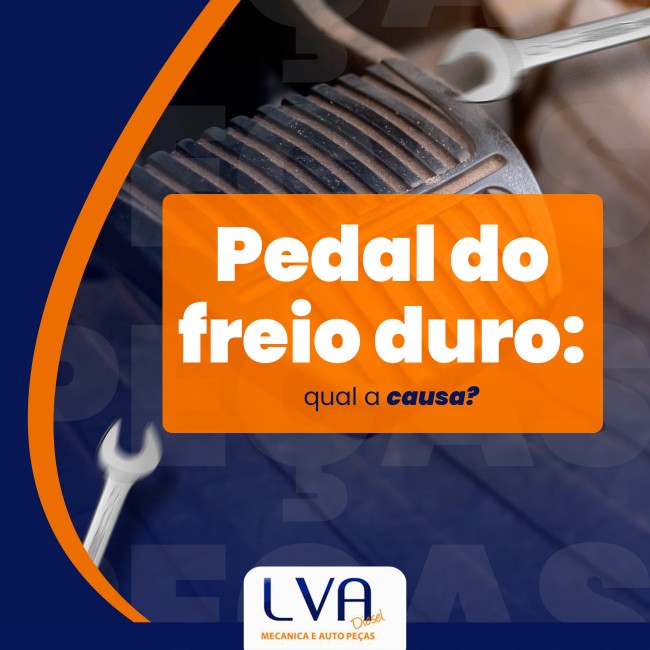 Pedal do freio duro: qual a causa?