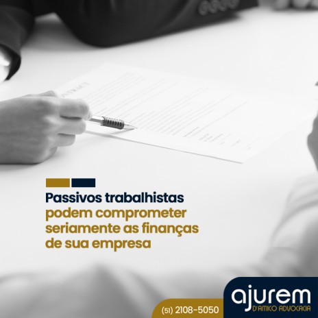 Passivos trabalhistas podem comprometer seriamente as finanças de sua empresa