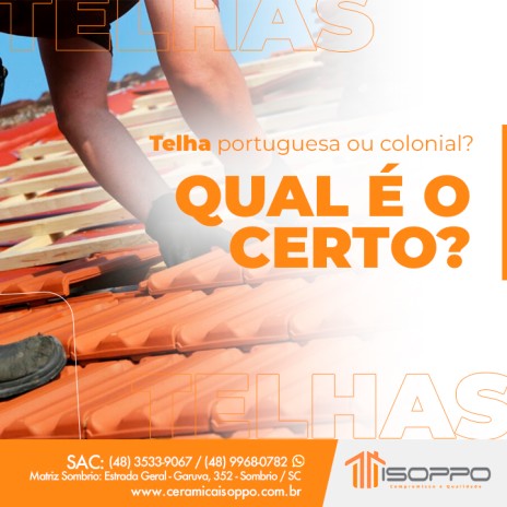 Telha portuguesa ou colonial? Qual é o certo?