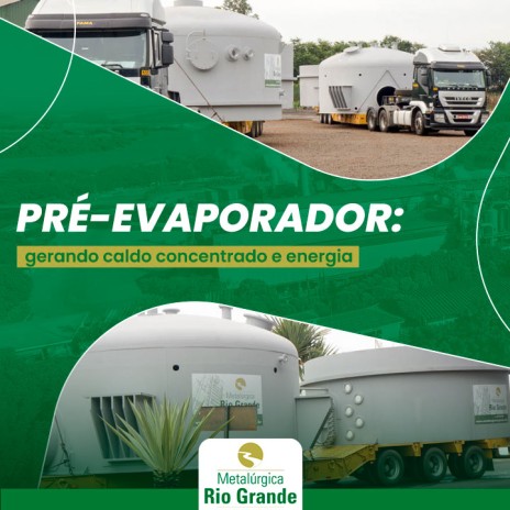 Pré-evaporador: gerando caldo concentrado e energia