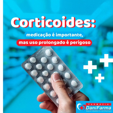 Corticoides: medicação é importante, mas uso prolongado é perigoso