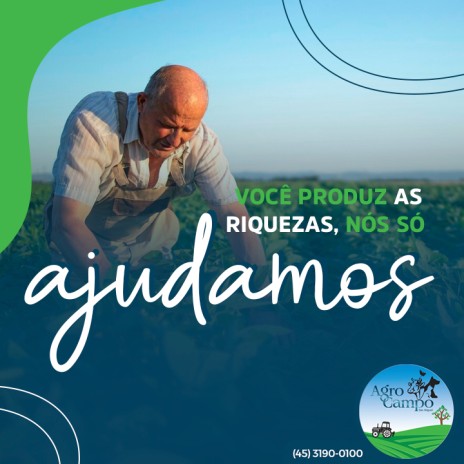 Você produz as riquezas, nós só ajudamos