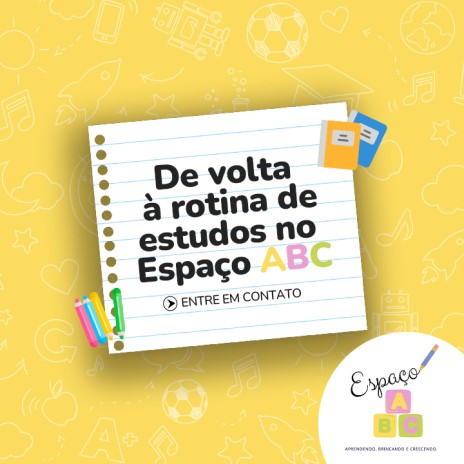 De volta à rotina de estudos no Espaço ABC!
