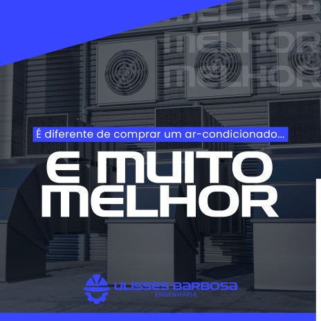É diferente de comprar um ar-condicionado... E muito melhor