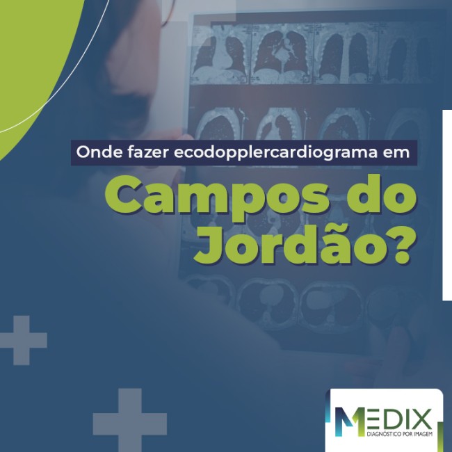 Onde fazer ecodopplercardiograma em Campos do Jordão?