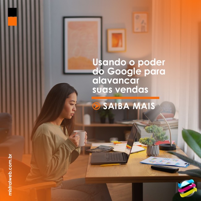 Usando o poder do Google para alavancar suas vendas