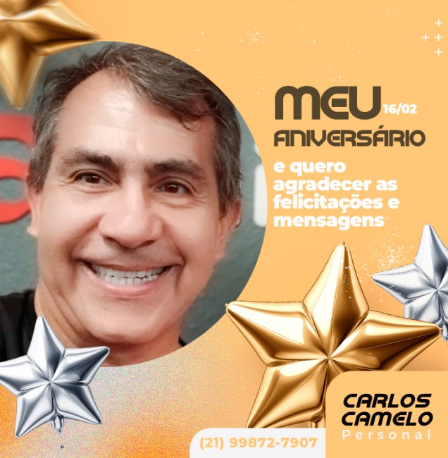 Meu Aniversário, e quero agradecer as felicitações e mensagens.