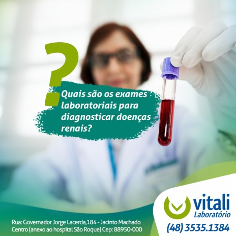Quais são os exames laboratoriais para diagnosticar doenças renais?