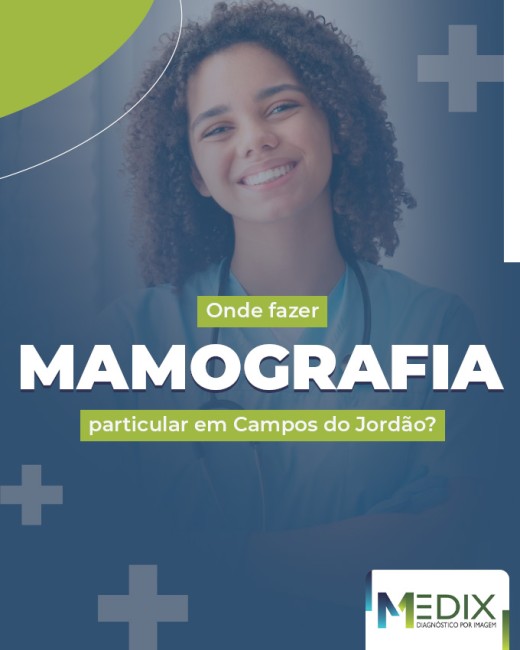 Onde fazer mamografia particular em Campos do Jordão?