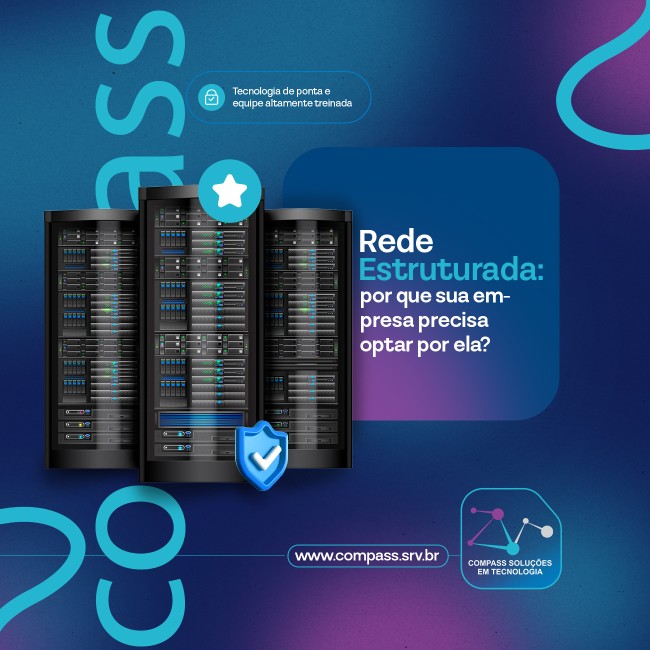 Rede estruturada: por que sua empresa precisa optar por ela? -