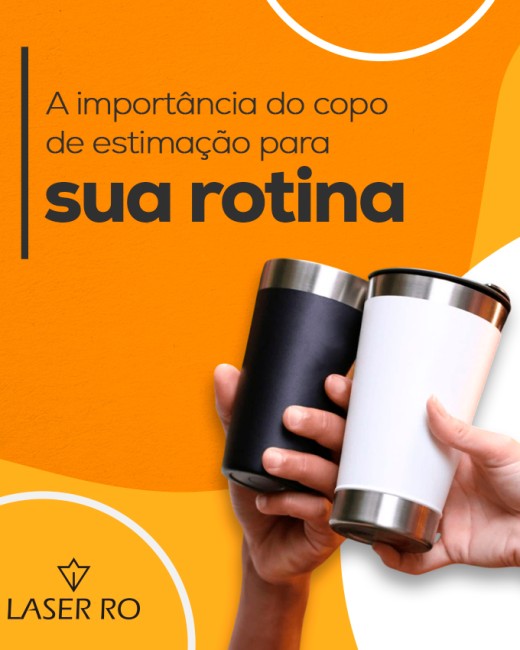 A importância do copo de estimação para sua rotina