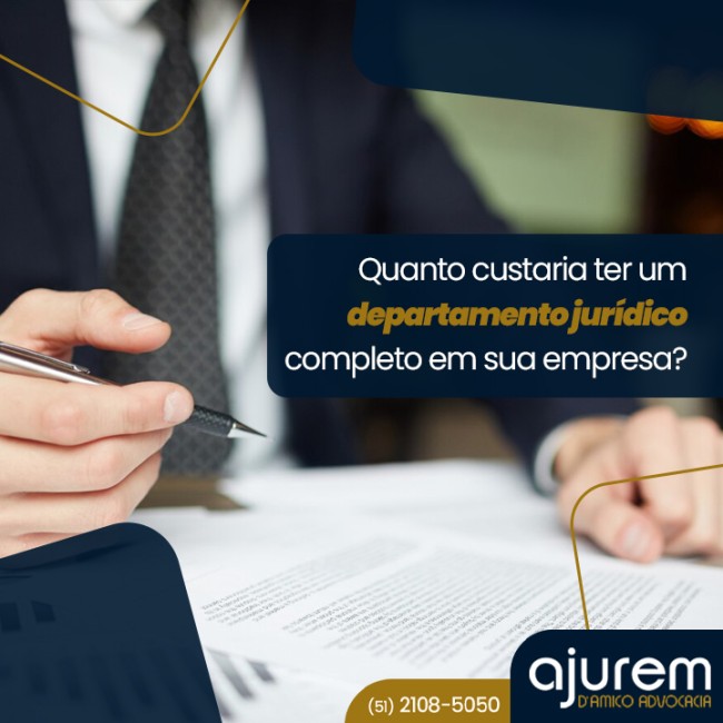 Quanto custaria ter um departamento jurídico completo em sua empresa?