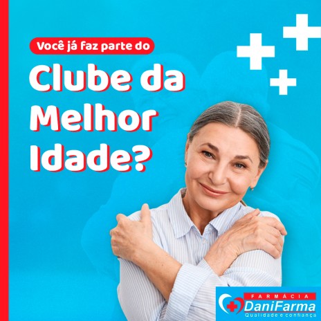 Você já faz parte do Clube da Melhor Idade?