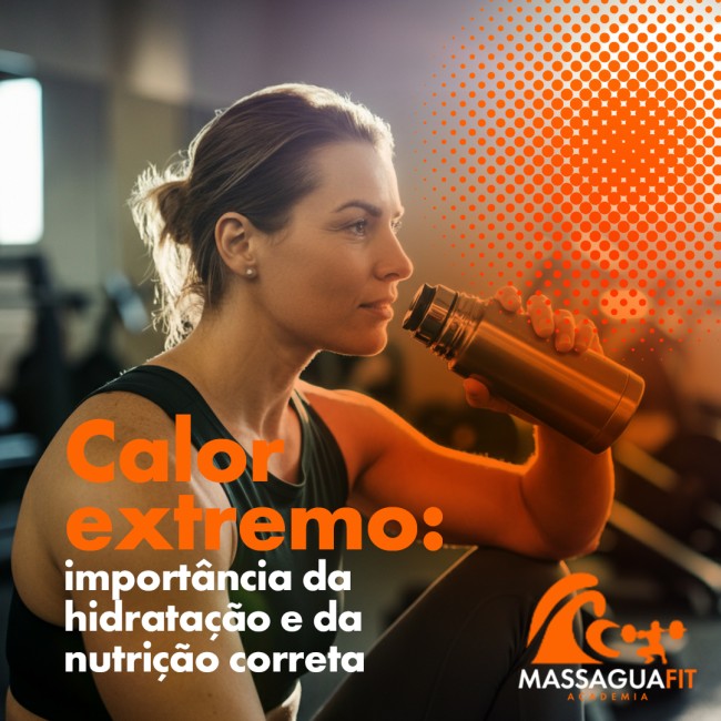 Calor extremo: importância da hidratação e da nutrição correta