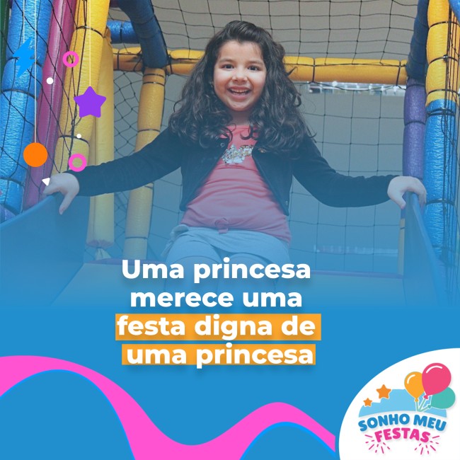 Uma princesa merece uma festa digna de uma princesa