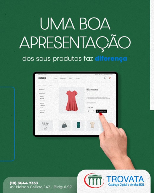 Uma boa apresentação dos seus produtos faz diferença