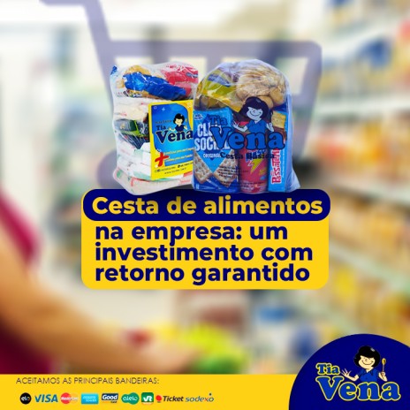 Cesta de alimentos na empresa: um investimento com retorno garantido