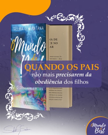 Quando os pais não mais precisarem da obediência dos filhos