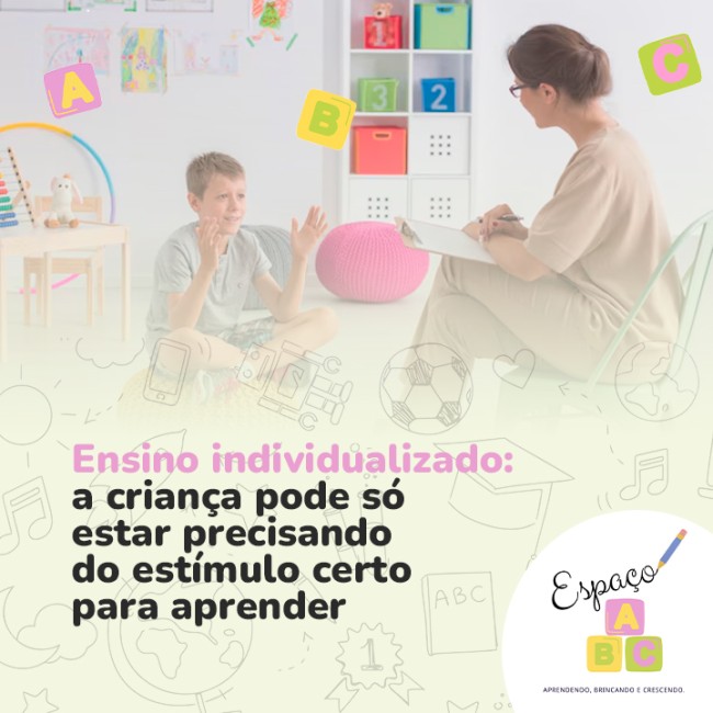 Ensino individualizado: a criança pode só estar precisando do estímulo certo para aprender