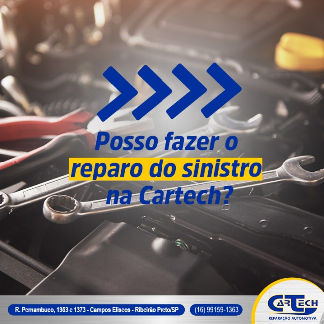 Posso fazer o reparo do sinistro na Cartech?