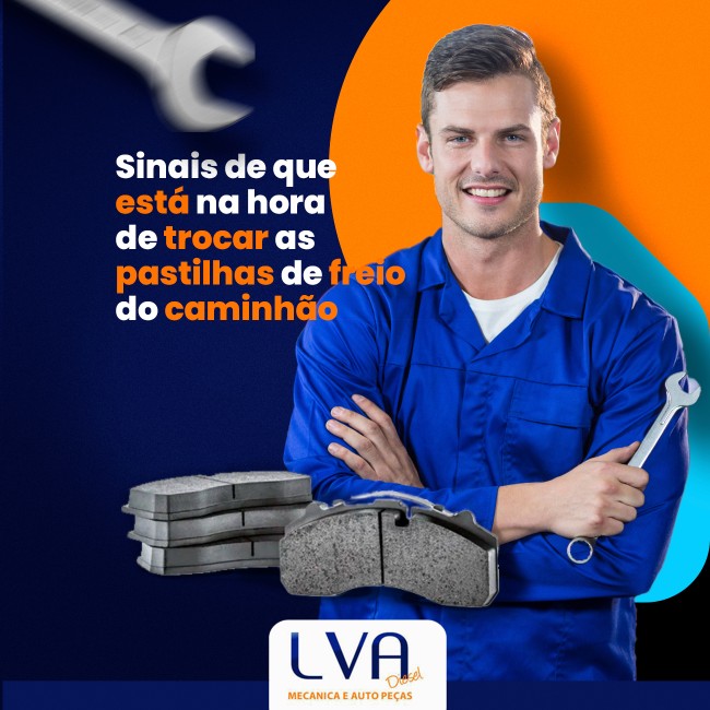 Sinais de que está na hora de trocar as pastilhas de freio do caminhão