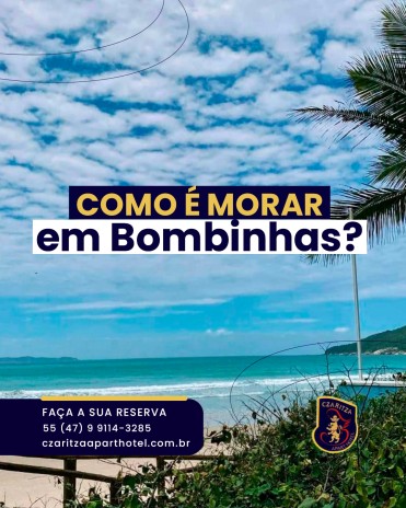 Como é morar em Bombinhas?