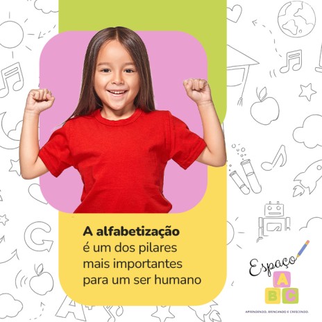 A alfabetização é um dos pilares mais importantes para um ser humano