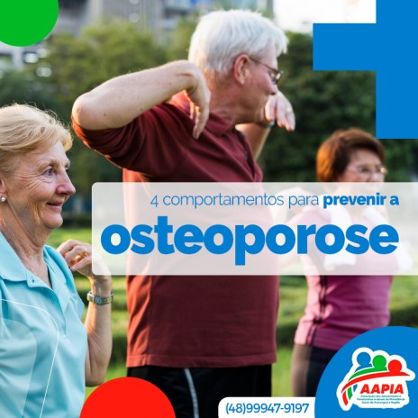 4 comportamentos para prevenir a osteoporose