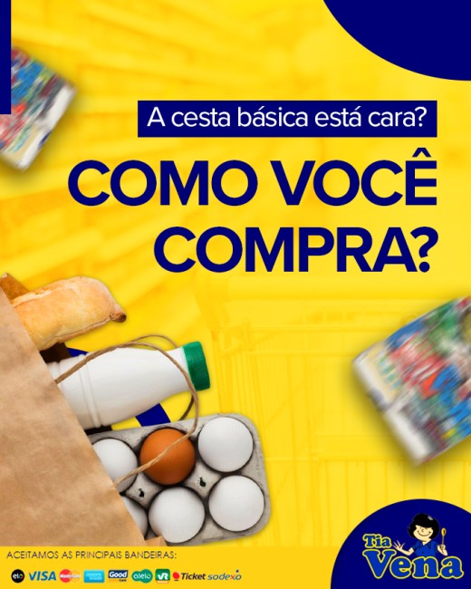 A cesta básica está cara? Como você compra?