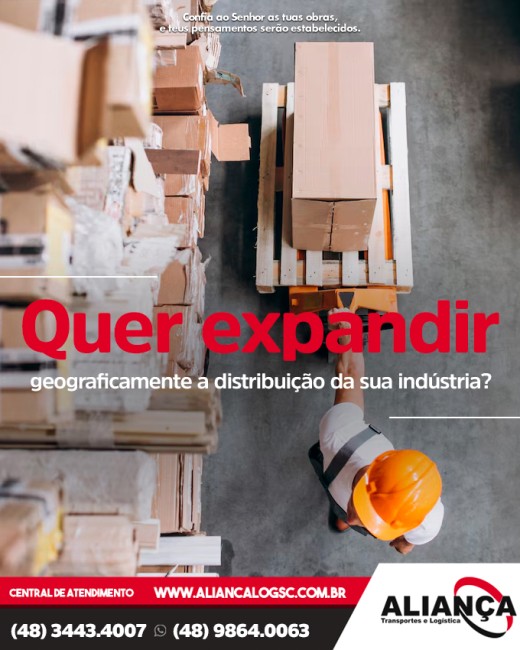 Quer expandir geograficamente a distribuição da sua indústria?