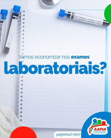 Vamos economizar nos exames laboratoriais?