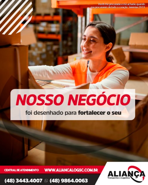 Nosso negócio foi desenhado para fortalecer o seu