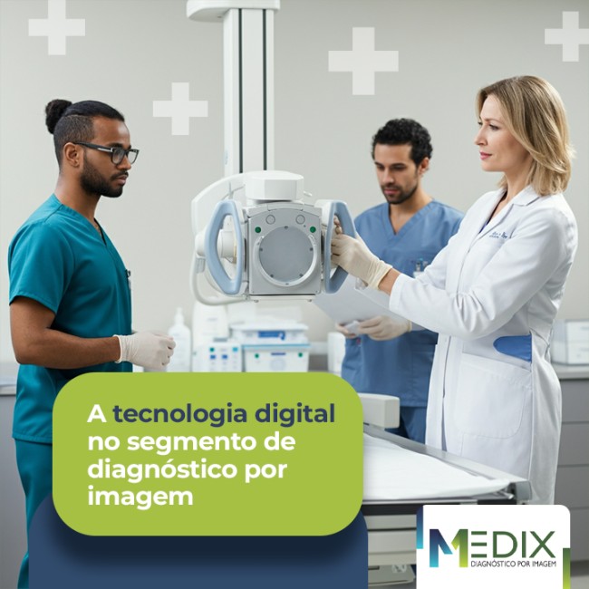 A tecnologia digital no segmento de diagnóstico por imagem