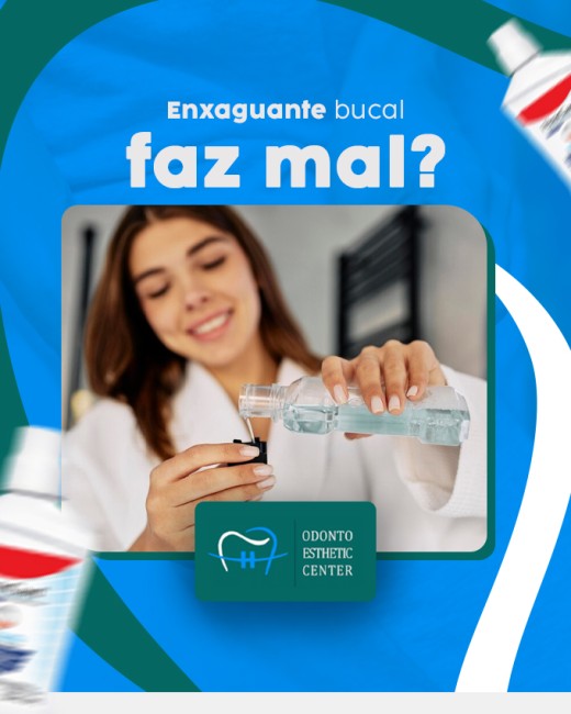 Enxaguante bucal faz mal?