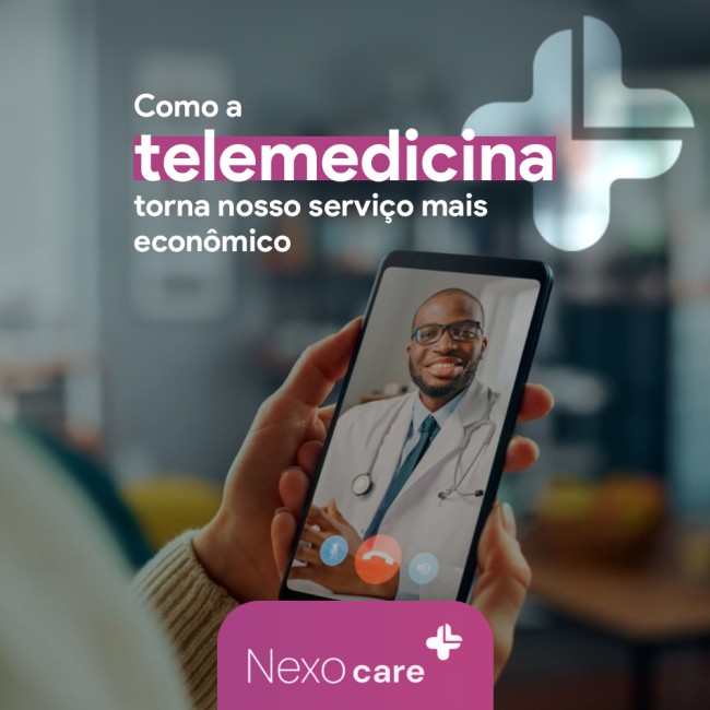 Como a telemedicina torna nosso serviço mais econômico