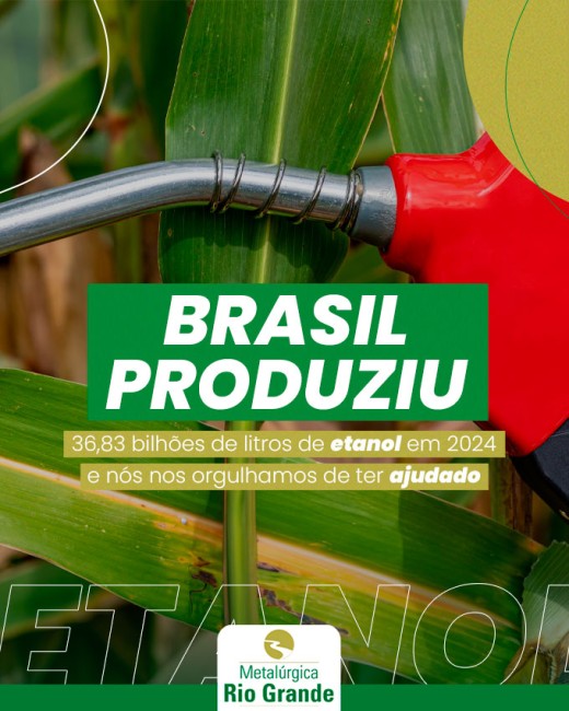 Brasil produziu 36,83 bilhões de litros de etanol em 2024 e nós nos orgulhamos de ter ajudado