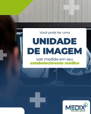 Você pode ter uma unidade de imagem sob medida em seu estabelecimento médico
