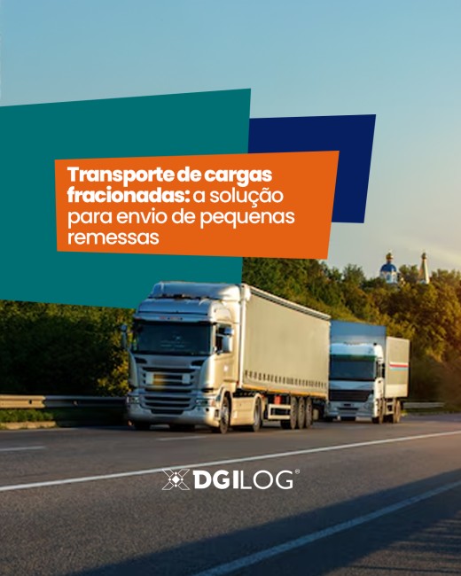 Transporte de cargas fracionadas: a solução para envio de pequenas remessas