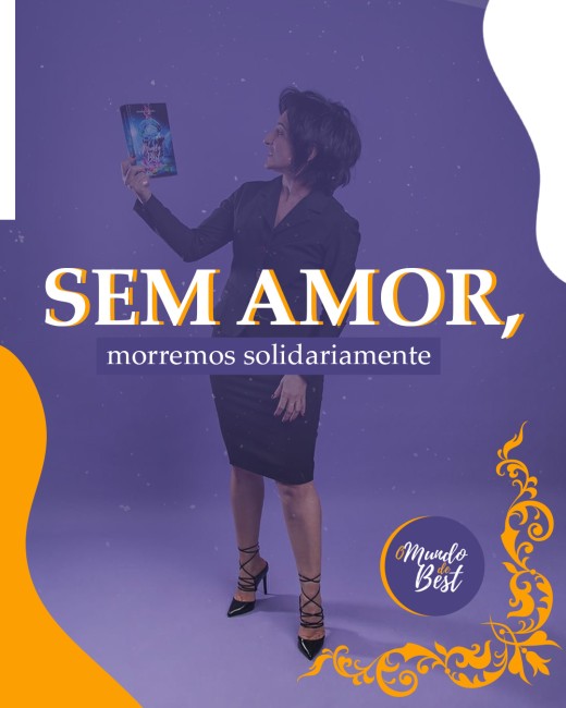 Sem amor, morremos solidariamente