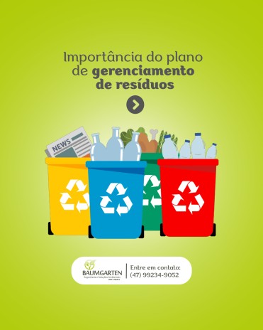 Importância do plano de gerenciamento de resíduos