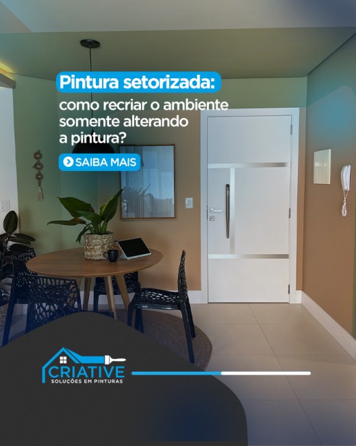 Pintura setorizada: como recriar o ambiente somente alterando a pintura