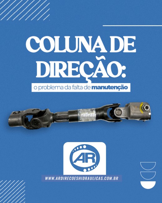 Coluna de direção: o problema da falta de manutenção