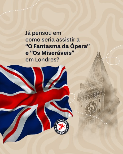 Já pensou em como seria assistir a “O Fantasma da Ópera” e “Os Miseráveis” em Londres?