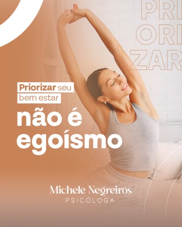Priorizar seu bem estar não é egoísmo