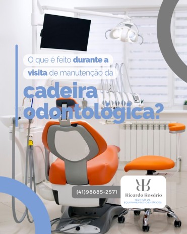 O que é feito durante a visita de manutenção da cadeira odontológica?