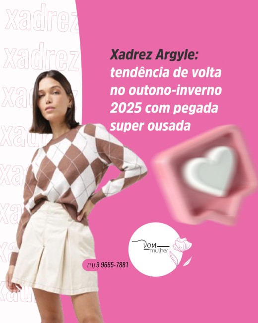 Xadrez Argyle: tendência de volta no outono-inverno 2025 com pegada super ousada