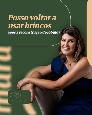 Posso voltar a usar brincos após a reconstrução de lóbulo?