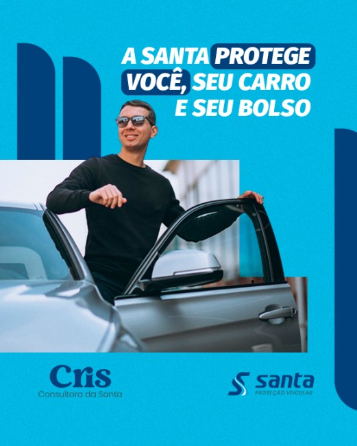 A Santa protege você, seu carro e seu bolso