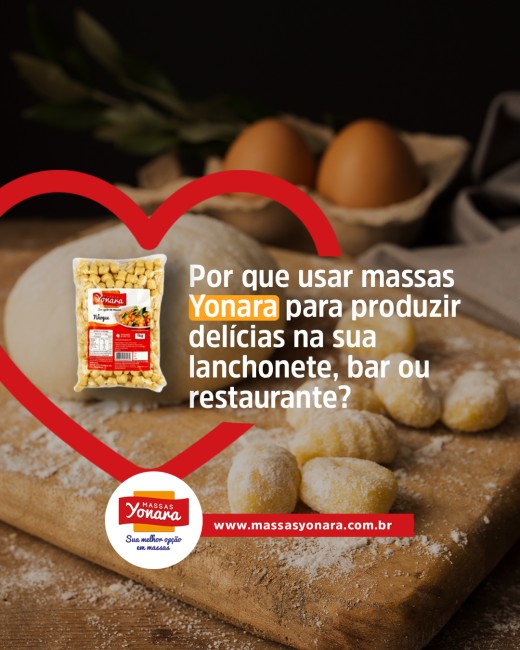 Por que usar massas Yonara para produzir delícias na sua lanchonete, bar ou restaurante?
